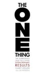 The One Thing Gary Keller Jay Papasan