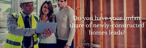Do-you-have-your-unfair-share-of-newly-constructed-homes-leads_.jpg